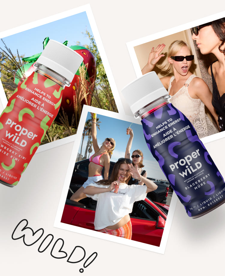 Proper Wild's energy drinks featuring pink and yellow bottles, fresh fruit, and promotional photos with 'WILD!' text below.